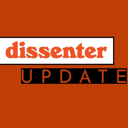 The Dissenter Update