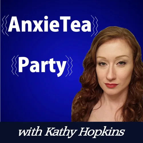 AnxieTea Party