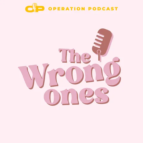 The Wrong Ones