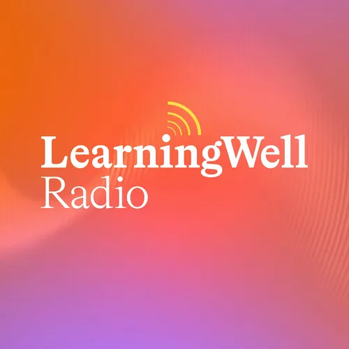 LearningWell Radio