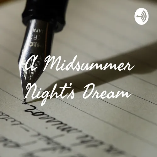 A Midsummer Night’s Dream AP lit project