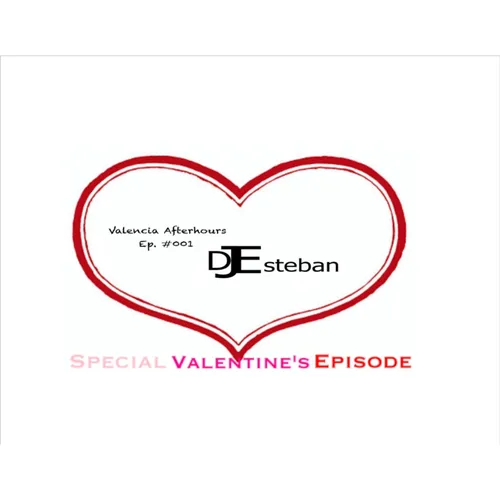 Valencia Afterhours Podcast Ep. #001