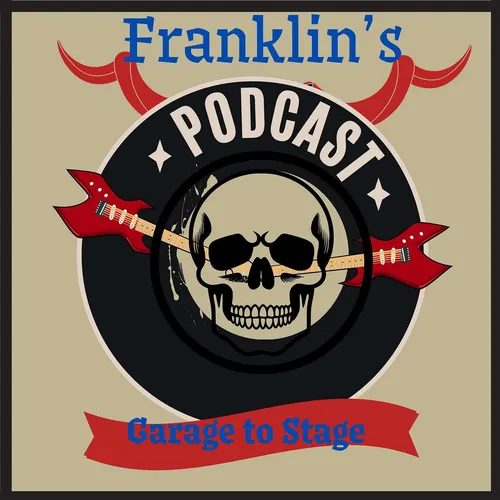 Franklin's Garage to Stage