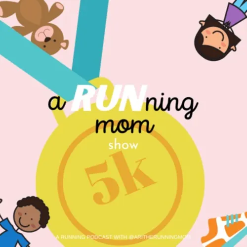 A Running Mom Show