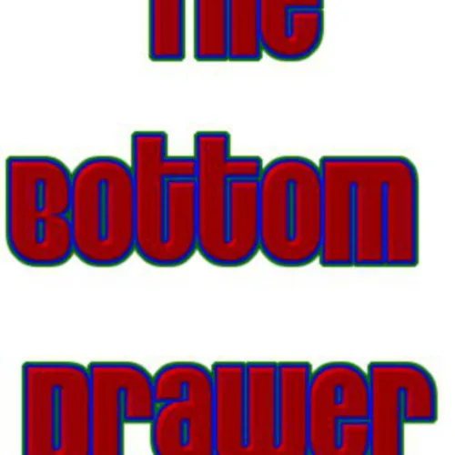 thebottomdrawer's Podcast