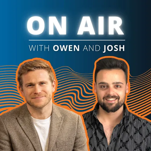 ON AIR: With Owen & Josh