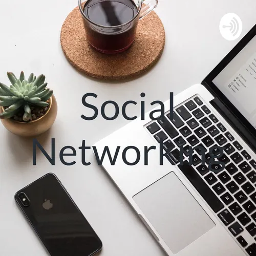 Social Networking