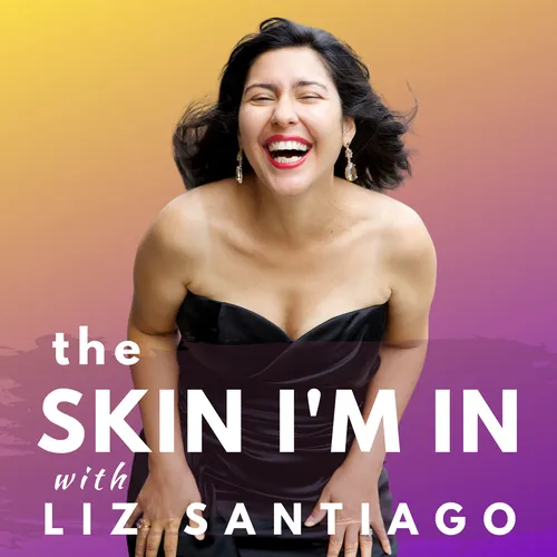 The Skin I'm In