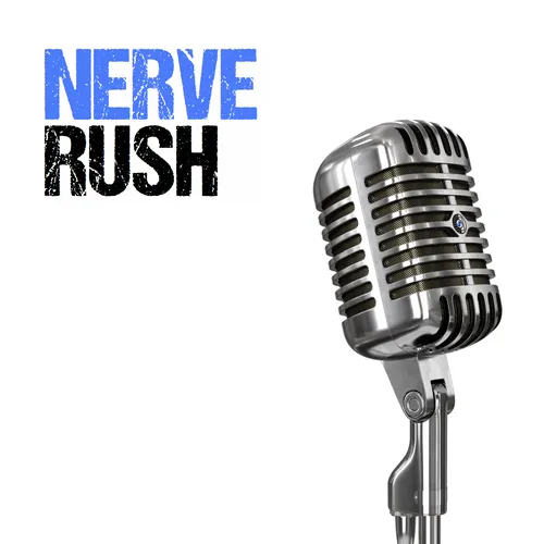 | Nerve Rush