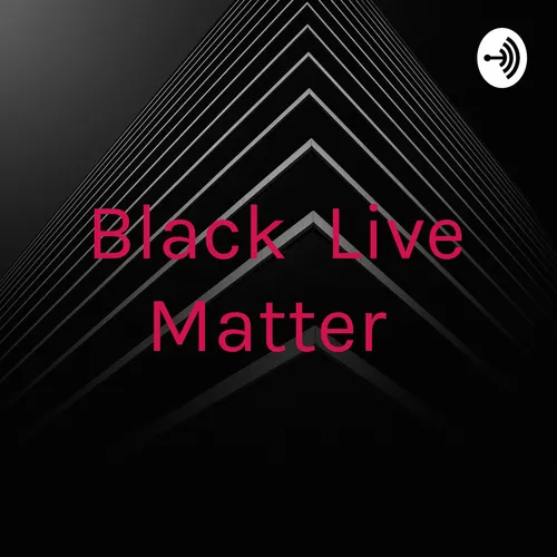 Black Live Matter