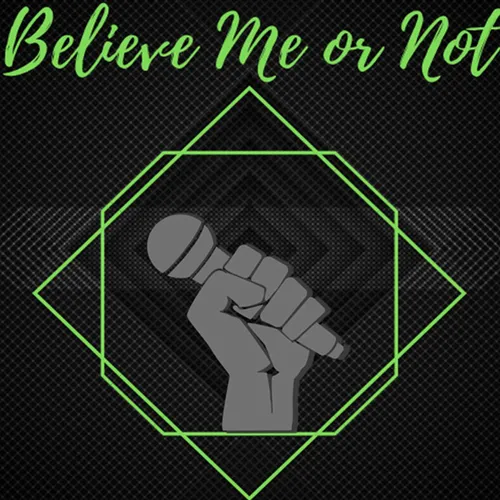 Believe Me or Not