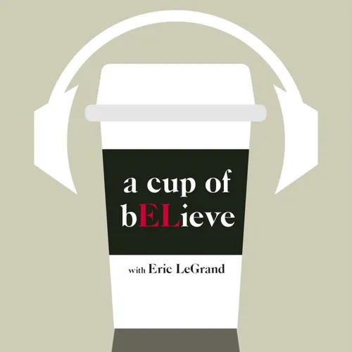 A Cup of bELieve Podcast