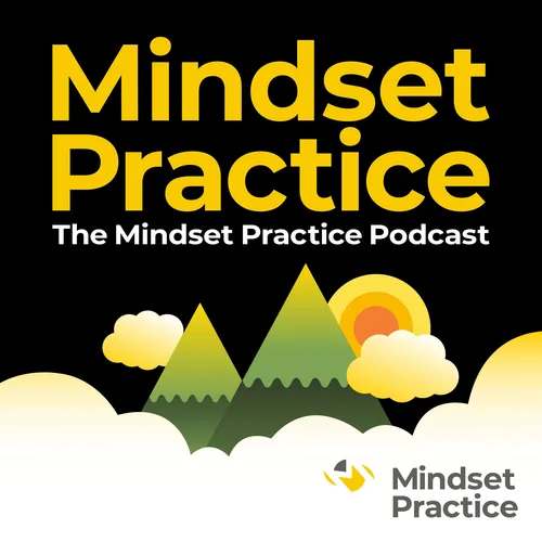 Mindset Practice