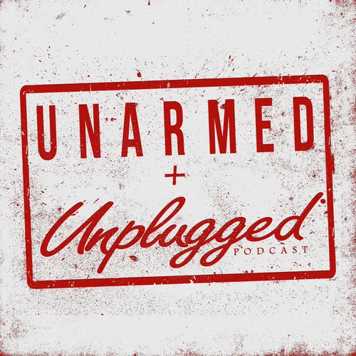 Unarmed + Unplugged