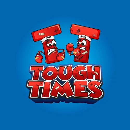 Tough Times