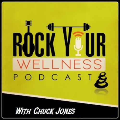 Rock Your Wellness Podcast