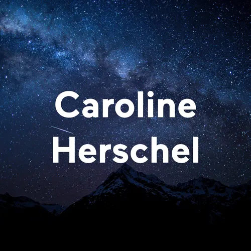 Caroline Herschel