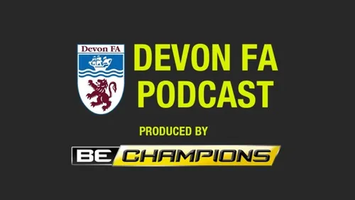 Devon FA Podcast