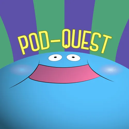 Pod-Quest