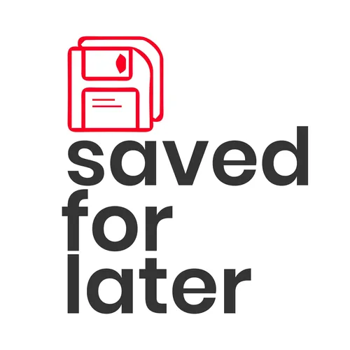 Saved for Later