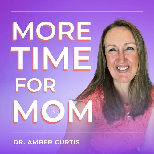 More Time for Mom