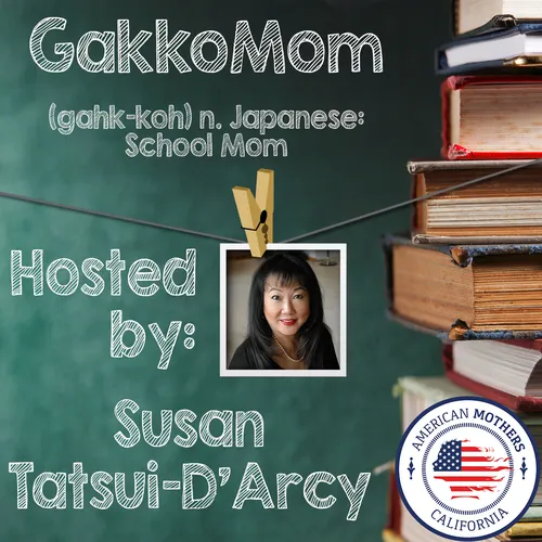 Gakkomom Podcast