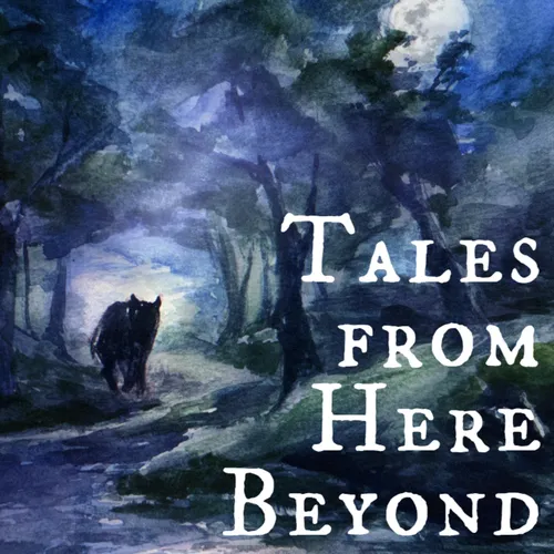Tales from Here Beyond