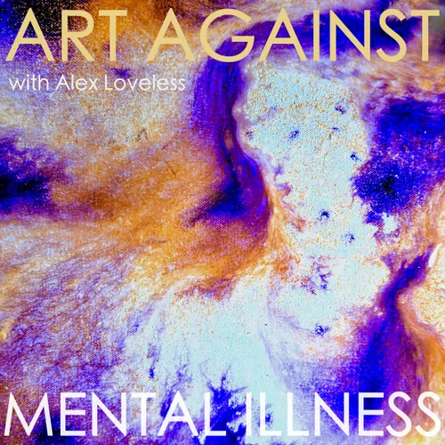 Art Against Mental Illness