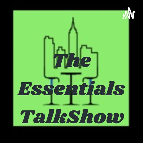 The Essentials TalkShow