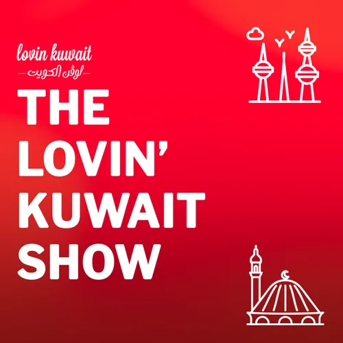 The Lovin Kuwait Show