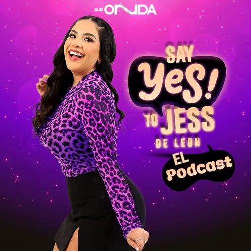 Say Yes! to Jess De León