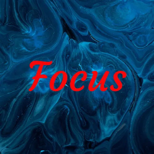 Focus