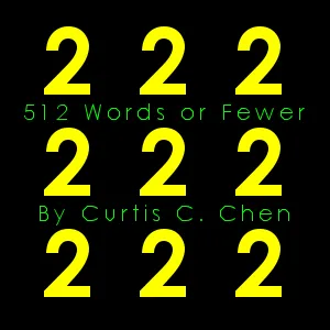 512 Words or Fewer