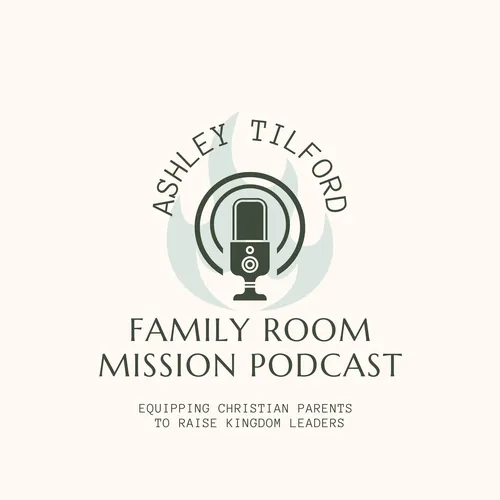 Family Room Mission | Equipping Christian Parents to Raise Kingdom Leaders