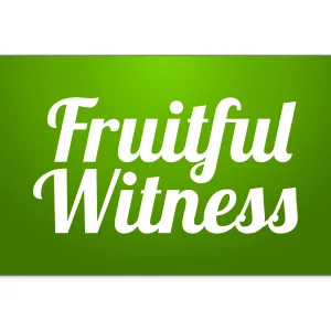 Fruitful Witness