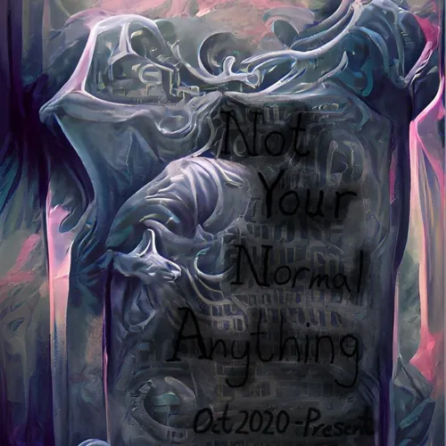 Not Your Normal Anything