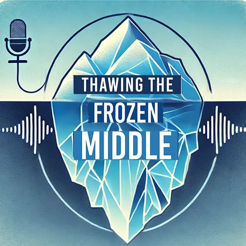 Thawing the Frozen Middle