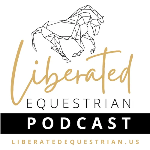 Liberated Equestrian