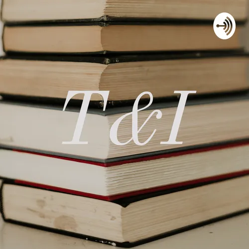 T&I