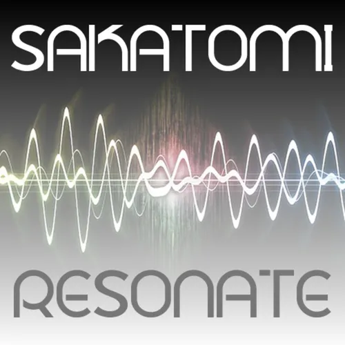 Sakatomi - Resonate
