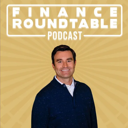 Finance Roundtable Podcast