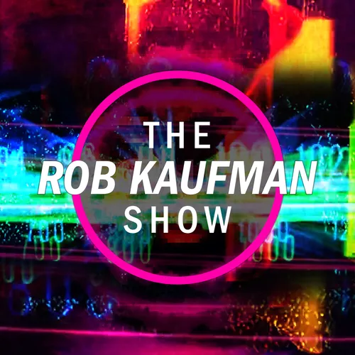 The Rob Kaufman Show