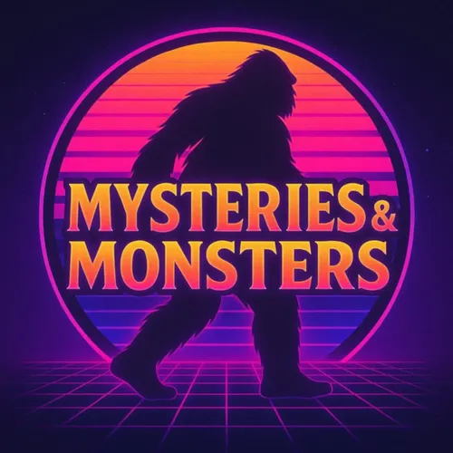 Mysteries and Monsters