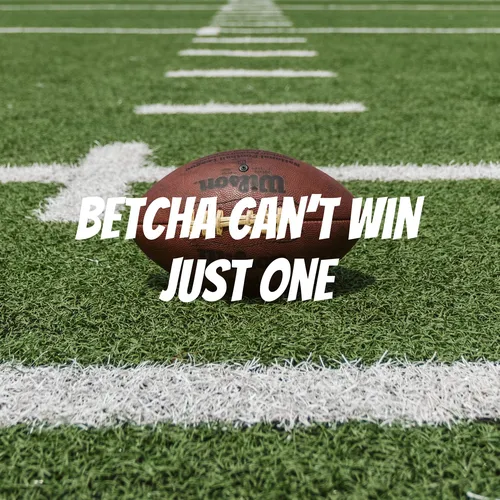 Betcha Can't Win Just One - Fantasy League Podcast