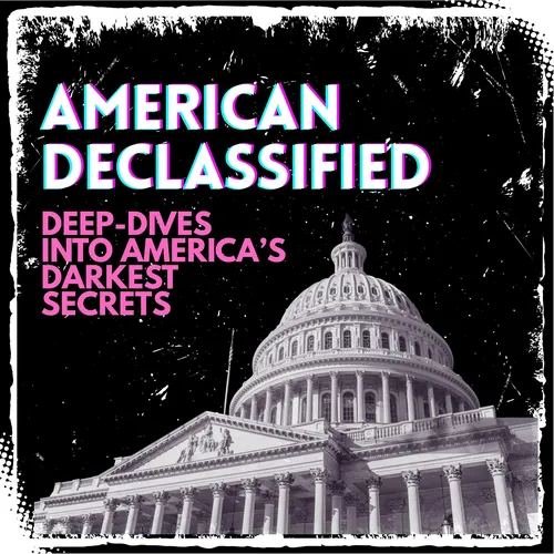 American Declassified