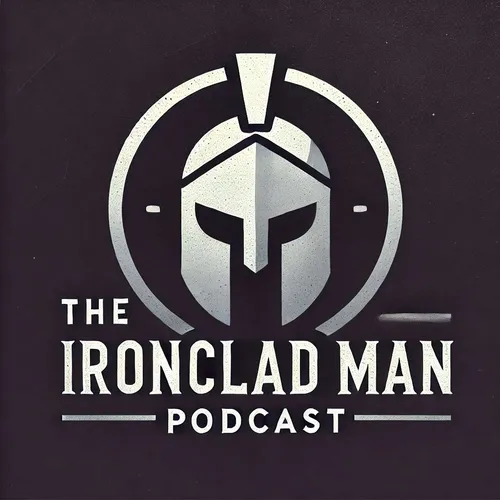 The Ironclad Man Podcast