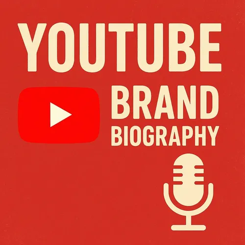 YouTube  - Brand Biography