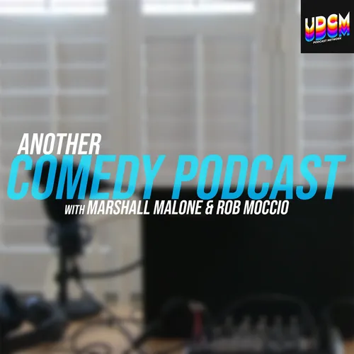 Another Comedy Podcast