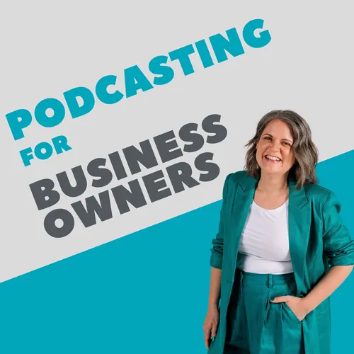 Podcasting for Business Owners