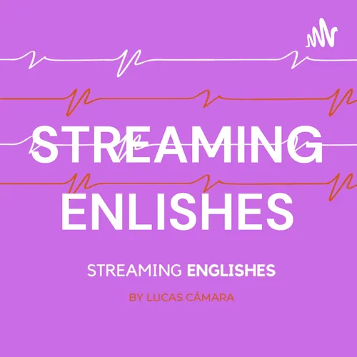 STREAMING ENLISHES